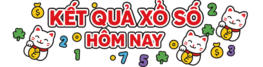 Kết quả Xổ số Hôm nay